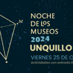 NOCHE DE LOS MUSEOS 2024 EN UNQUILLO