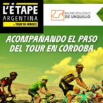 UNQUILLO SERÁ PARTE DE LA CARRERA L’ÉTAPE ARGENTINA BY TOUR DE FRANCE